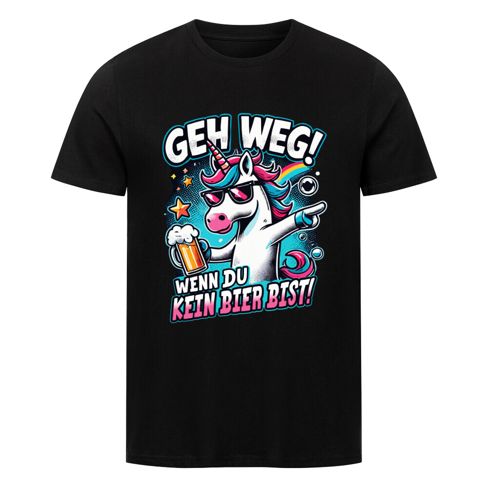 T-Shirt mit witzigem Bier-Spruch und Einhorn Motiv „Geh weg wenn du kein Bier bist“.