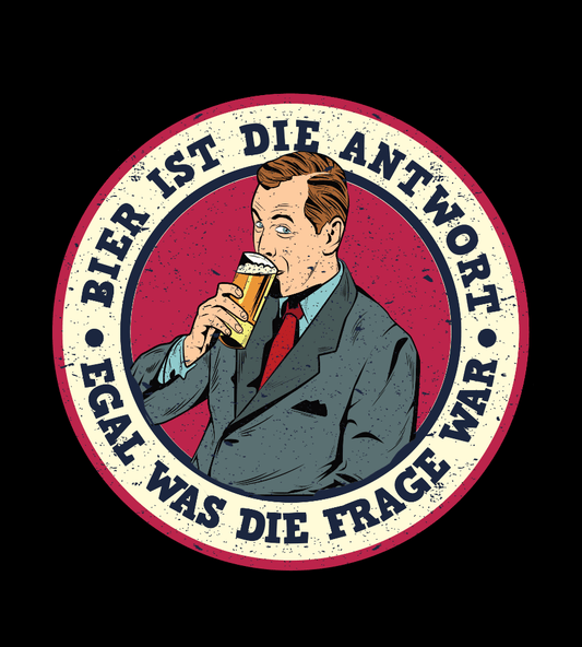 BIER-WEISHEIT - UNISEX T-Shirt - Bierbande