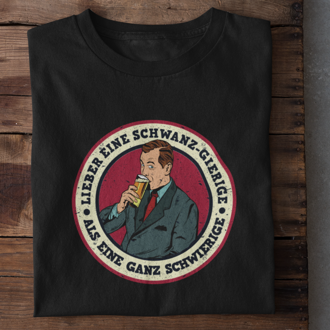 SCHWIERIG GIERIG - UNISEX T-Shirt - Bierbande