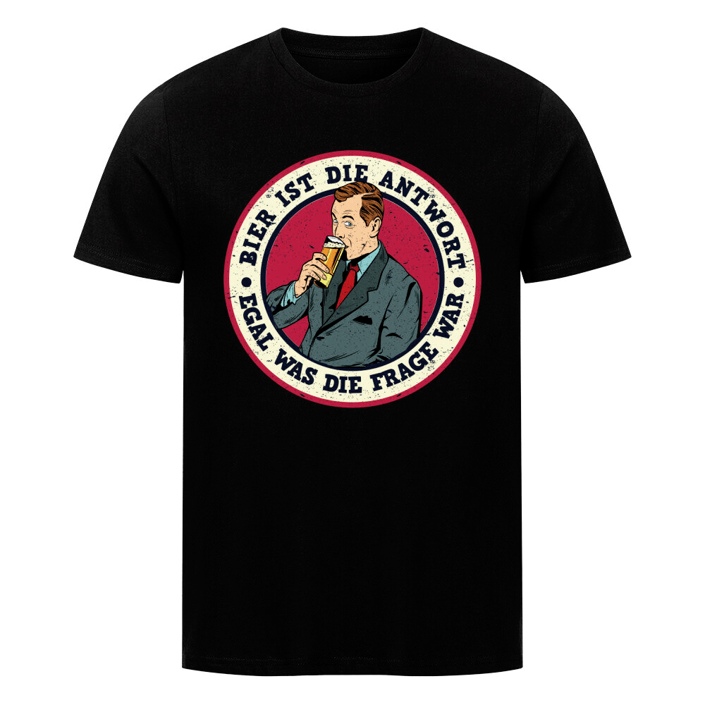 Schwarzes Bier T-Shirt mit humorvollem Spruch „Bier ist die Antwort, egal was die Frage war“.