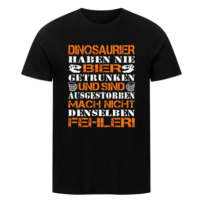 SEI KEIN SAURIER - UNISEX T-Shirt - Bierbande