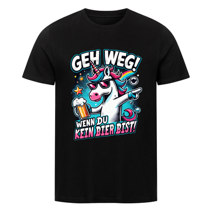 T-Shirt mit witzigem Bier-Spruch und Einhorn Motiv „Geh weg wenn du kein Bier bist“.