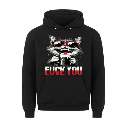 FUCK YOU/LOVE YOU CAT - Hoodie - Bierbande