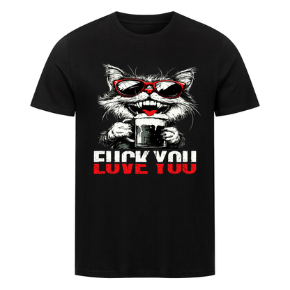 FUCK YOU/LOVE YOU CAT - UNISEX T-Shirt - Bierbande
