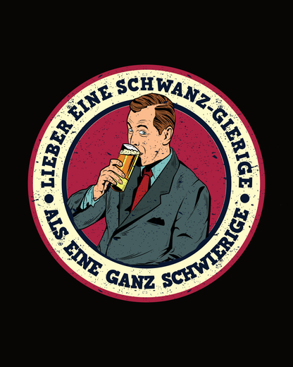 SCHWIERIG GIERIG - UNISEX T-Shirt - Bierbande 